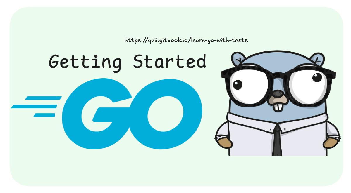 Go: Getting Started - Hello World