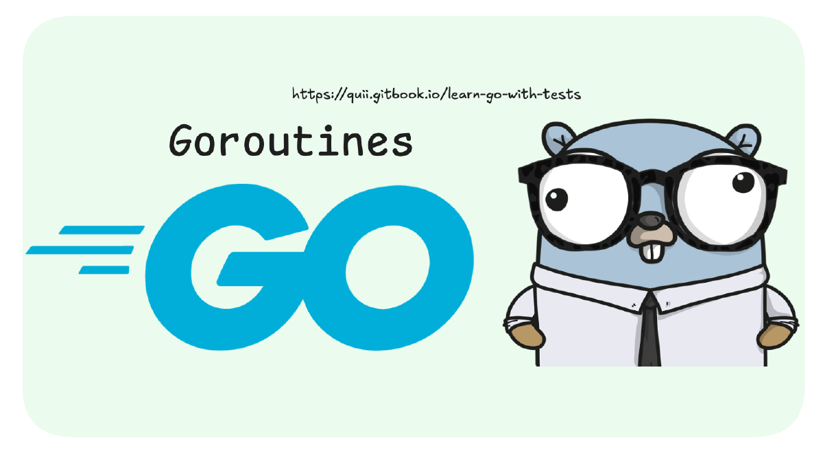 Go: Concurrency with Goroutines