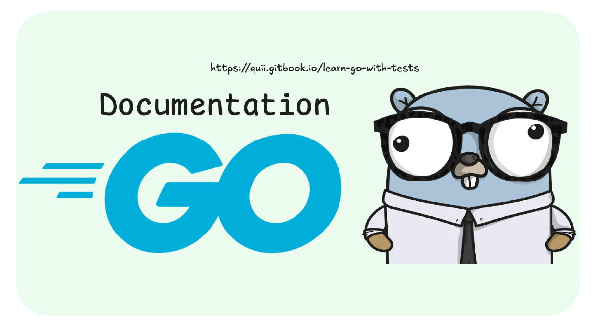 Go: Documentation and Testable Examples
