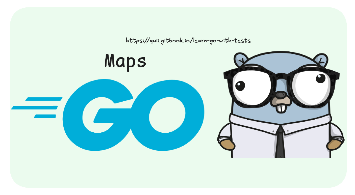 Go: Maps Structures
