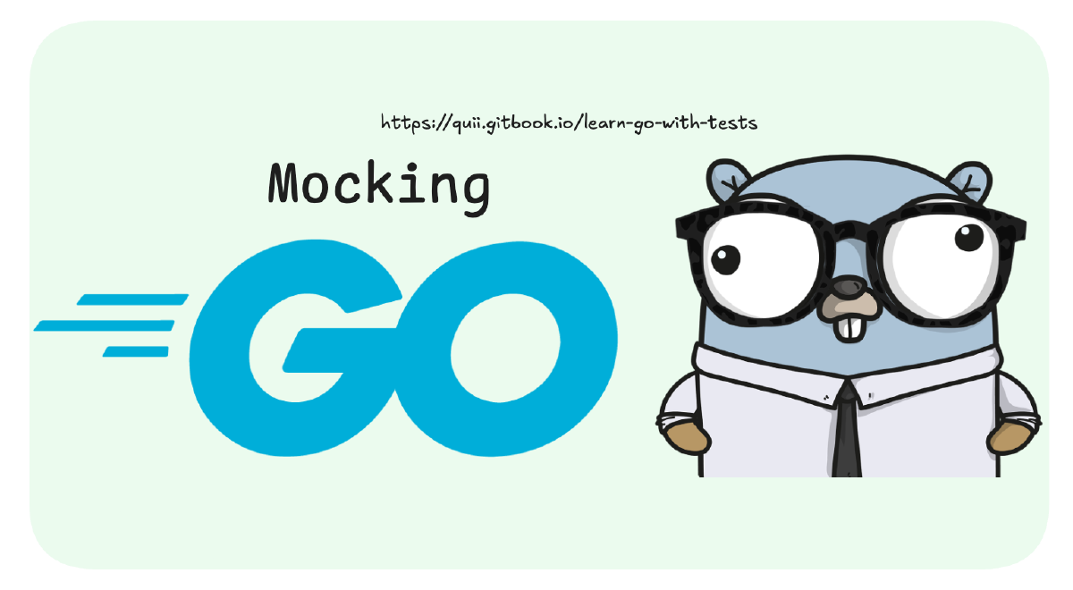 Go: Mocking for Testing