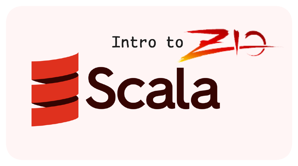 Scala: Intro to ZIO