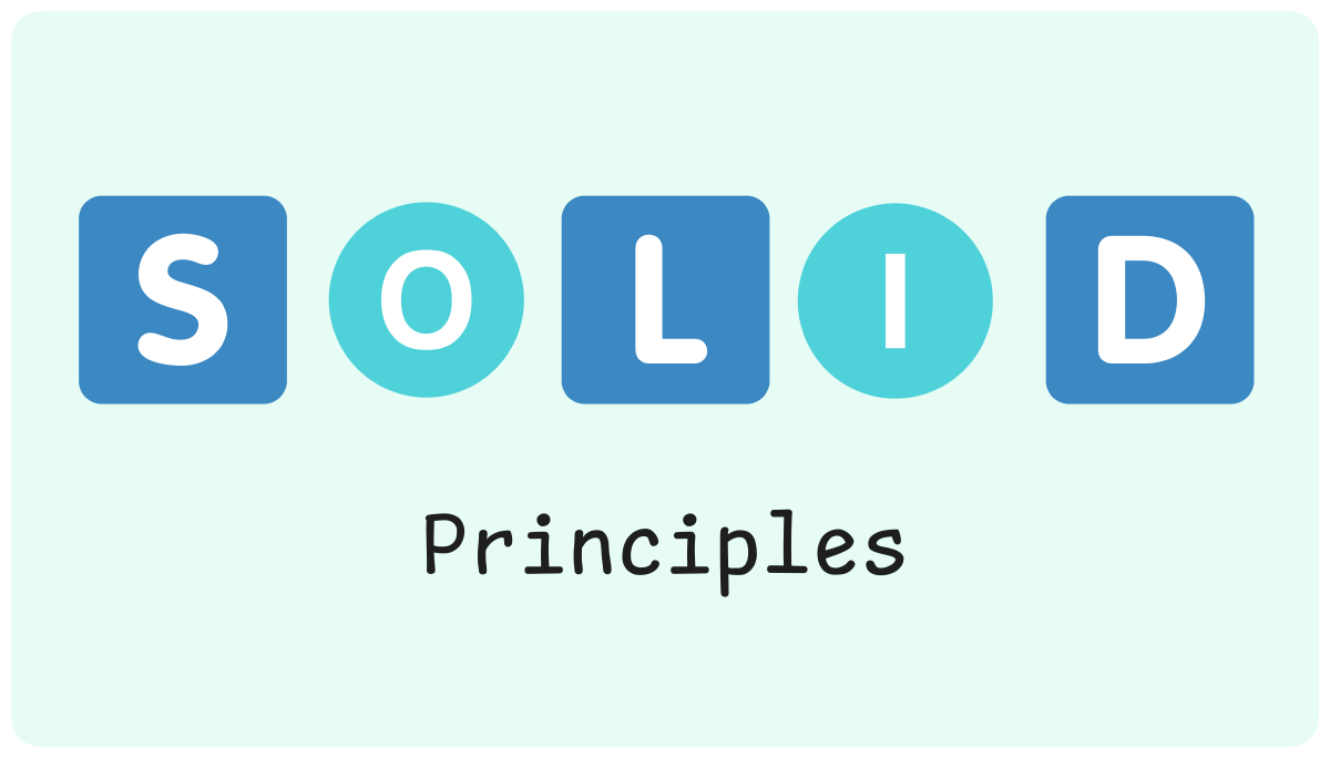 S.O.L.I.D. Principles